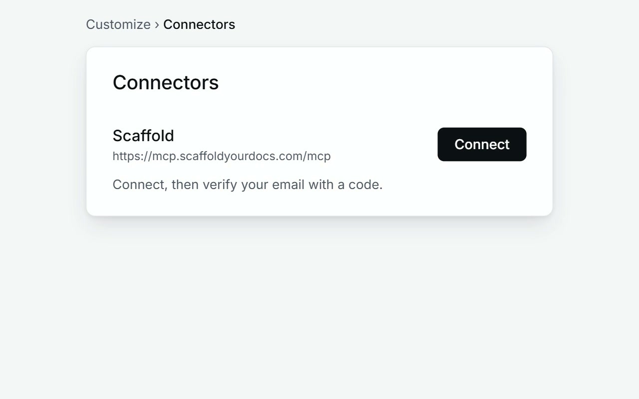Adding a custom connector named Scaffold with the URL https://mcp.scaffoldyourdocs.com/mcp, then Connect